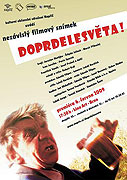 Doprdelesvěta! (2009)