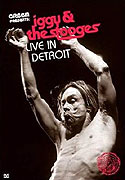 Iggy &amp; the Stooges: Live in Detroit (2004)