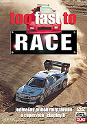 Too Fast to Race (2003)