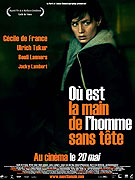 Où est la main de l'homme sans tête (2009)