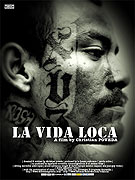 Vida loca, La (2008)
