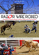 Rodeo za ostnatým drátem (2006)