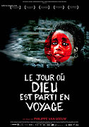 Jour où Dieu est parti en voyage, Le (2009)
