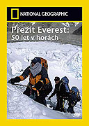 Přežít Everest: 50 let v horách (2003)