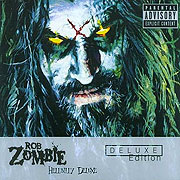Rob Zombie's Hellbilly Deluxe: Deluxe Edition (2005)