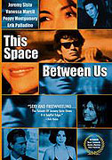 Space Between, The (2010)
