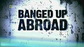 Vězněm v cizině (2007)