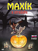 Maxík a strašidla (2006)