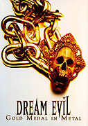 Dream Evil: Gold medal in metal (2008)