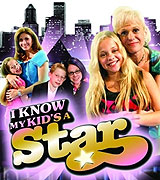 I Know My Kid's a Star (2008)