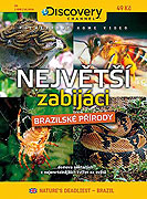 Největší zabijáci brazilské přírody (2008)