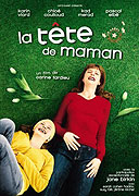 Tête de maman, La (2007)