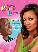 A pak přišla láska (2007)