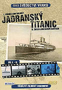 Svědectví vraků - Jadranský Titanic (2009)