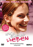 Noch einmal lieben (2005)
