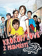 Krokodýlové z předměstí (2009)
