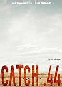 Catch .44 (2011)