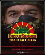 Indian Summer: The Oka Crisis (2006)