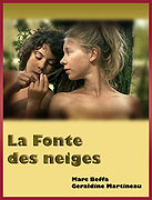 Fonte des neiges, La (2009)