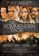 Kommenden Tage, Die (2010)