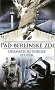 Pád Berlínské zdi (2009)