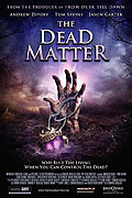 Dead Matter, The (2010)