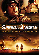 Speed &amp; Angels (2008)