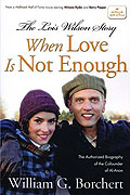 When Love Is Not Enough: The Lois Wilson Story (2010)