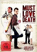 Must Love Death (2009)