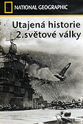 Utajená historie 2.světové války (1998)