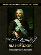 Hrabě Zinzendorf - síla přesvědčení (2010)