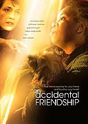 Accidental Friendship (2008)