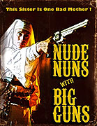 Nude Nuns with Big Guns (2010)