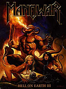 Manowar: Hell On Earth III (2003)