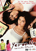 Yes or No, Yak Rak Kor Rak Loei (2010)