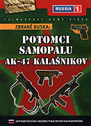 Zbraně Ruska: Potomci samopalu AK-47 Kalašnikov (2004)