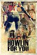 Howlin' for You (2011)
