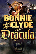 Bonnie &amp; Clyde vs. Dracula (2008)