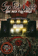 Six Feet Under - Live With Full Force &amp; Maximum Video (2004)