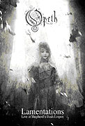 Opeth - Lamentations - Live At Shepherd's Bush Empire (2003)
