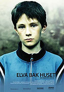 Elva bak huset (2007)