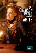 Crimson Petal and the White, The (2011)