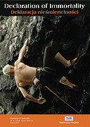 Deklarace nesmrtelnosti
							<span class="name-source">(festivalový název)</span> (2010)