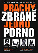 Prachy, zbraně, jedno porno (1999)
