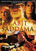 Zabít Saddáma (2005)