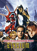 Elysium: Lidstvo versus mimozemské bytosti (2003)