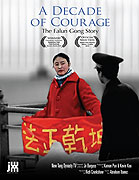Deset let odvahy: Příběh o Falung Kung (2009)