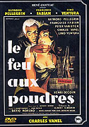 Feu aux poudres, Le (1957)