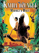Druhá kniha džunglí Rudyarda Kyplinga - Mauglí a Balú (1997)