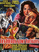Héros sont fatigués, Les (1955)